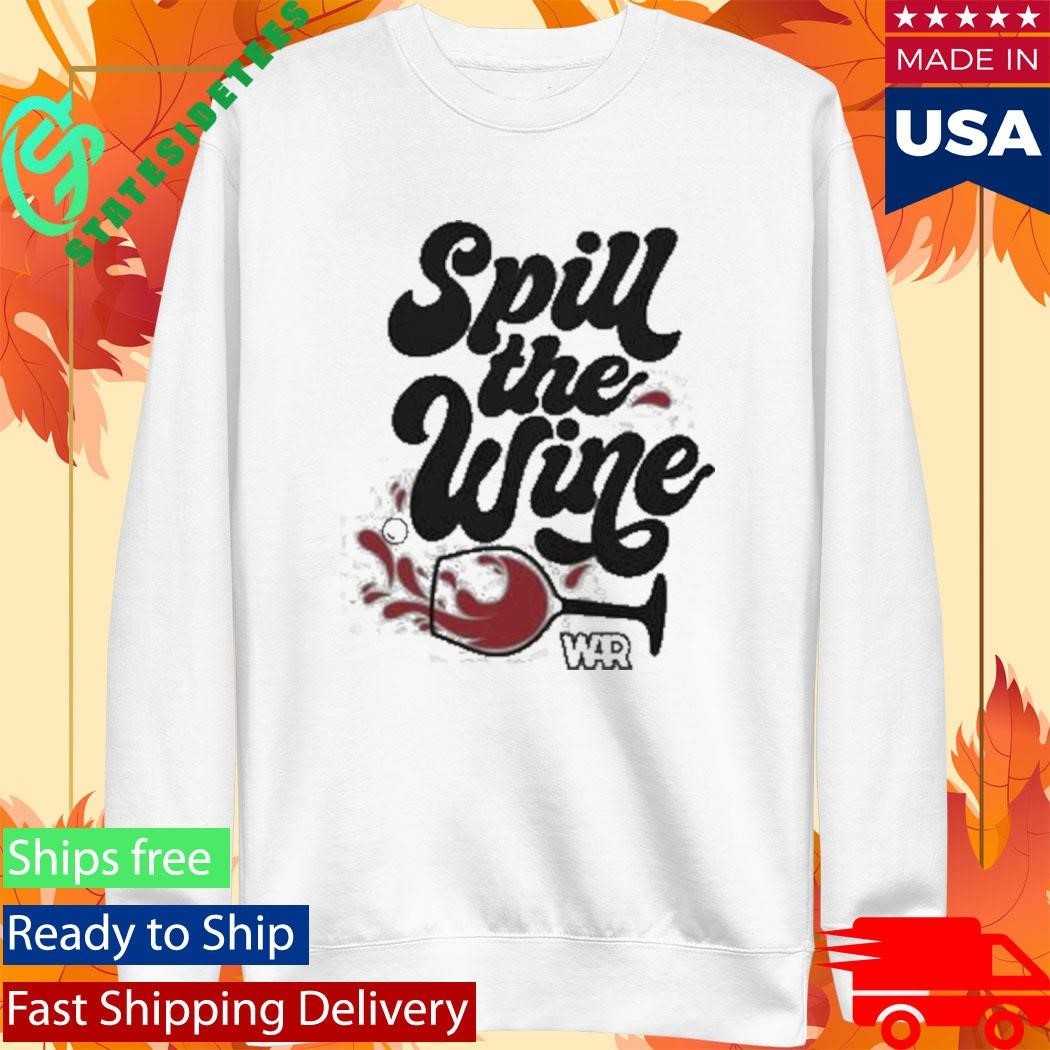 Spill The Wine T-Shirt