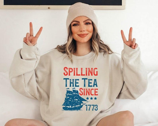 Spilling The Tea Since 1773 T Shirt Hoodie Sweater, 4th of July Gift T Shirt, Patriotic American Sweatshirt, Usa T-Shirt,Boston Tea Party,Fourth of July Tee