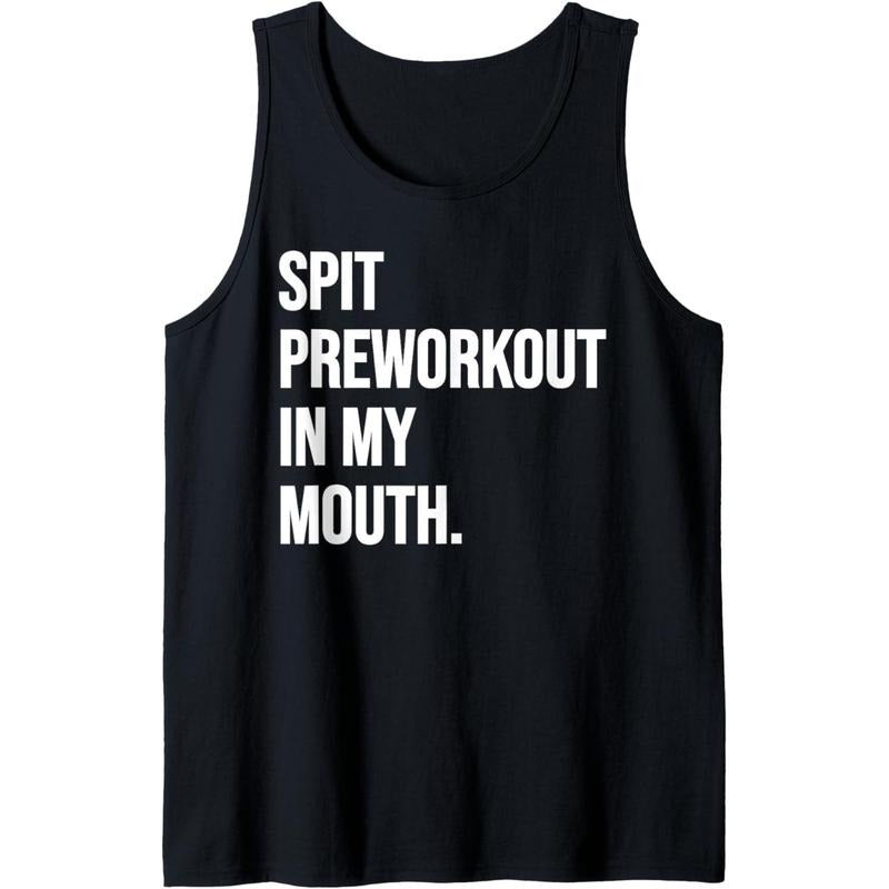 Spit PreWorkout In My Mouth Funny Dirty Naughty Adult Humor Tank Top made in usa T-Shirts, Hoodie, Sweatshirt | DripVista.com