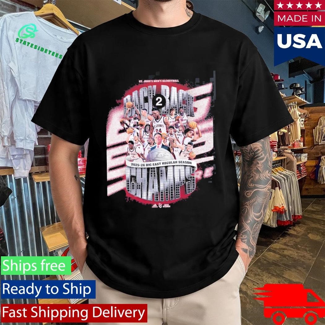 St John’s Red Storm Men’s Basketball Back To Back 2025 2026 Big East Regular Season Champions T-Shirt