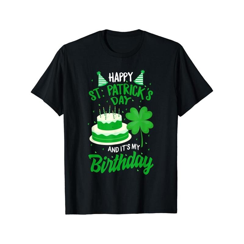 St Patricks Day Yes It_s My Birthday Bday Happy Saint paddys Gift Unisex T-Shirt made in usa Hoodie, Sweatshirt