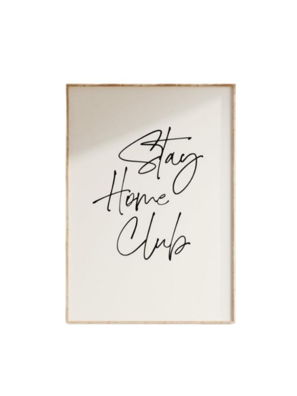 Stay Home Club Art Print, Homebody Poster, Cute Apartment Decor, Quote Wall Art For New Apartment Housewarming Home...