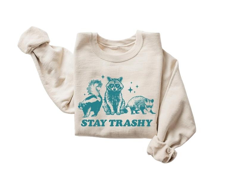 Stay Trashy Funny Meme Graphic T-Shirt, Retro Unisex Adult Shirt Hoodie, Sweatshirt | DripVista.com