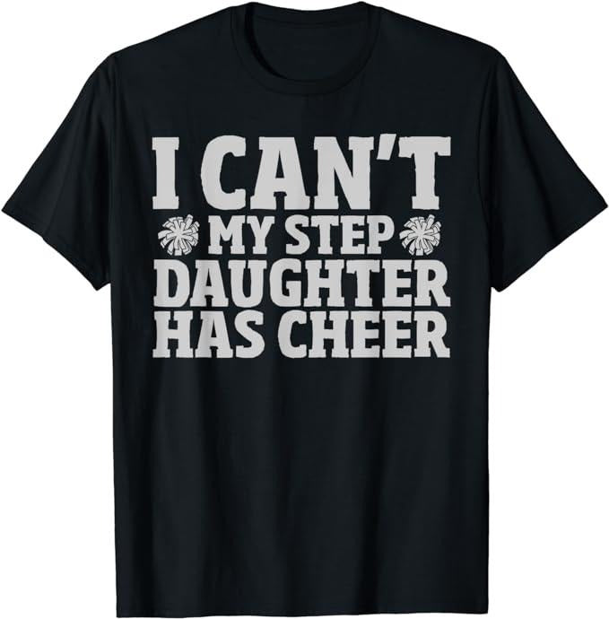 Stepdad T Shirt, Gifts For Stepdad, Cheer Stepdad Bonus Daddy Cheer Step Dad T-Shirt Menswear, Father's Day Shirt Casual...