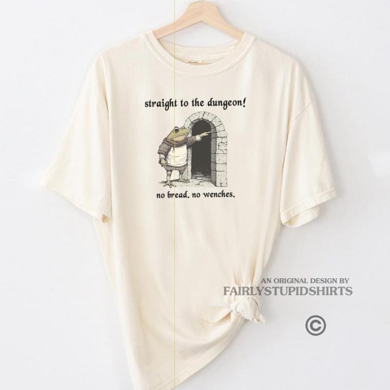 Straight To The Dungeon Frog TShirt Funny Weirdcore Sayings Tshirt Tee Adults Men Women Meme Graphic Sarcastic Dumb Stupid