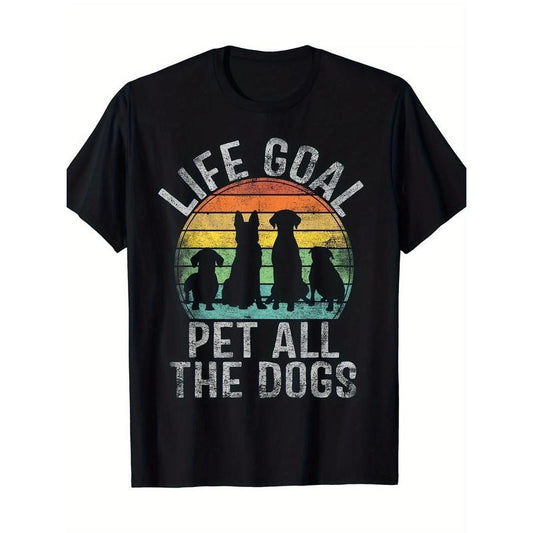 Streetwear Men Clothing Camiseta Hombre Life Goal Pet All The Dogs Shirt For Women Kids Funny Dog T-Shirt Men Clothing 220g made in usa