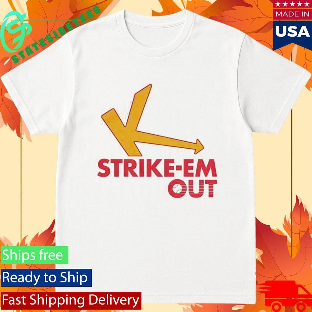 Strike-Em Out Shirt
