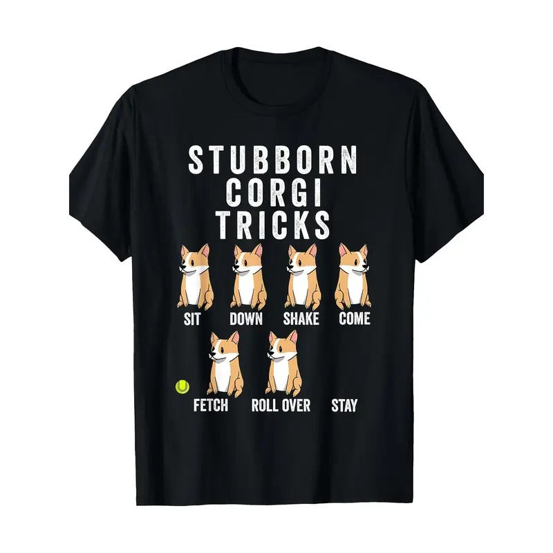 Stubborn Corgi Tricks T-Shirt Funny Dog Shirt T-Shirt 220g, 100% Cotton made in usa Hoodie, Sweatshirt | DripVista.com