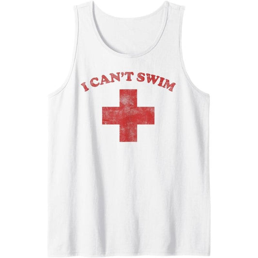 Summer Humor Funny Pool Lifeguard Tshirt I Cant Swim Tank Top made in usa