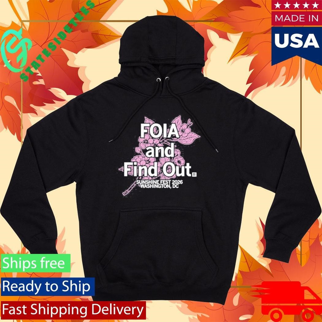 Sunshine Fest Foia And Find Out Shirt