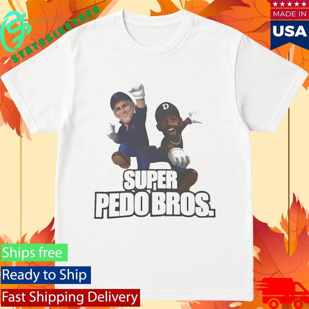 Super Pedo Bros Shirt