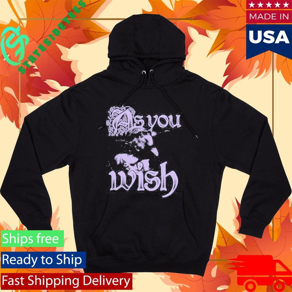 Super Yaki As You Wish Shirt