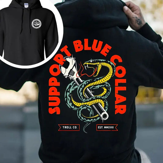Support Blue Colar Troll Co T-shirt - Crewneck Sweatshirt - Hoodie, 2 Side Printed Mechanic Unisex Shirt, Dirty Hands Make Clean Money Trendy Workwear