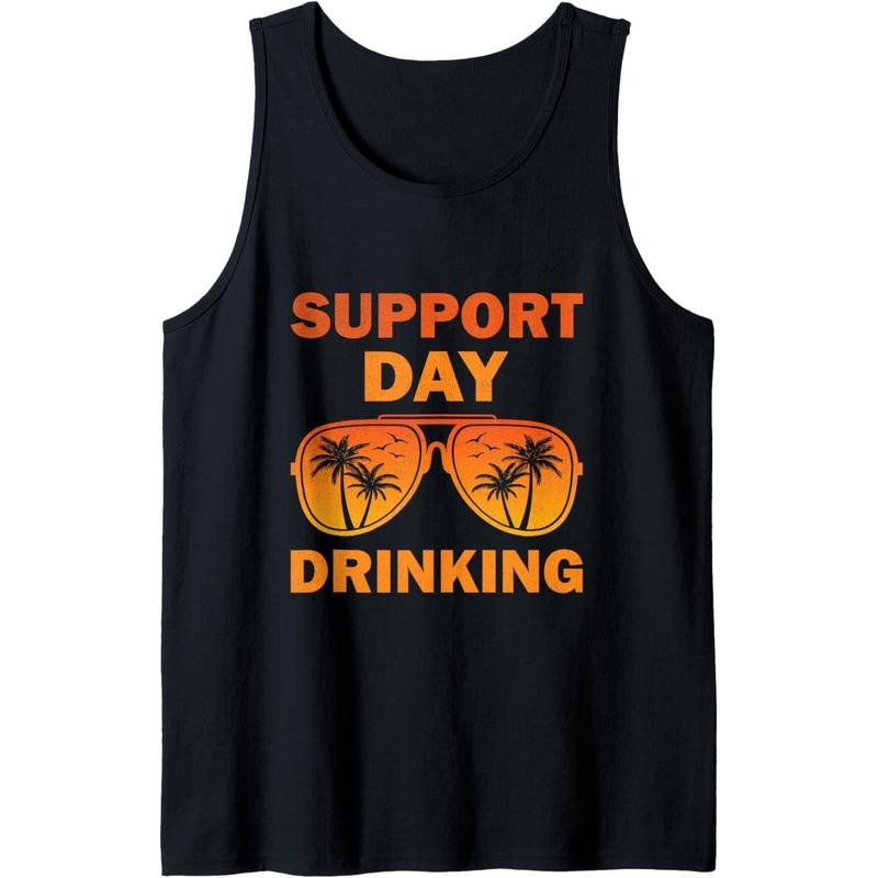 Support Day Drinking Funny Summer Beach Vacation Tank Top MADE IN USA