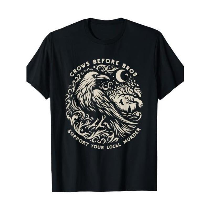 Support Your Local Murder Crows Before Bros Funny T-Shirt, Men's T-shirt Made In USA