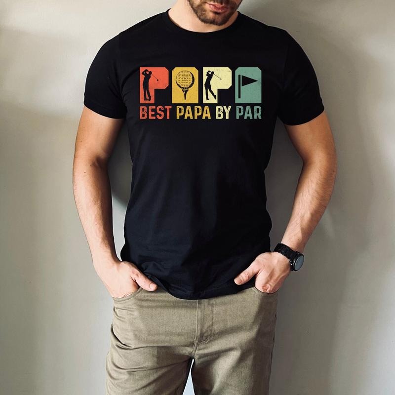 Best Papa By Par Shirt/T-shirt/Hoodie/Sweater Best Papa By Par Gift Tee Fathers Day Shirts Golfing Shirt Golf Papa Shirt Golfer Tee Fathers Day Gift T-shirt
