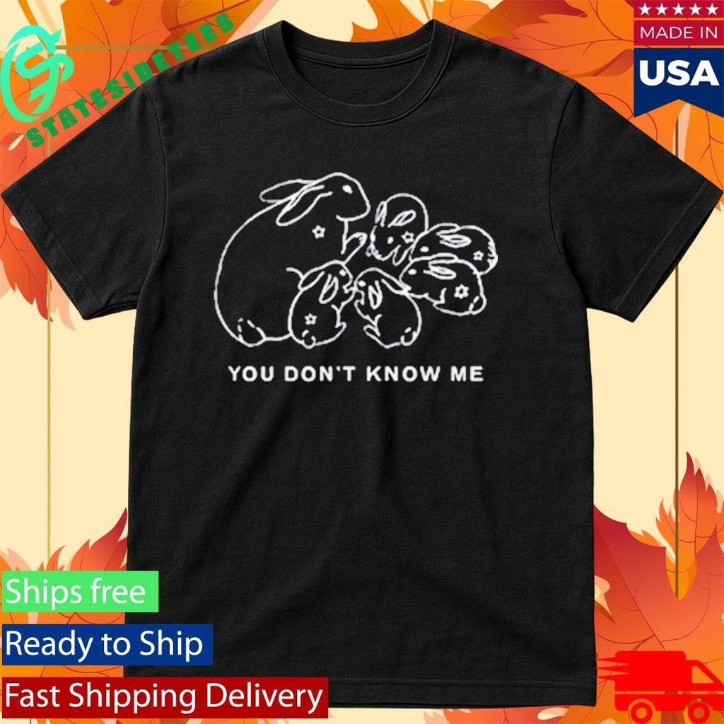 Sydney Rose You Don’t Know Rabbit Shirt
