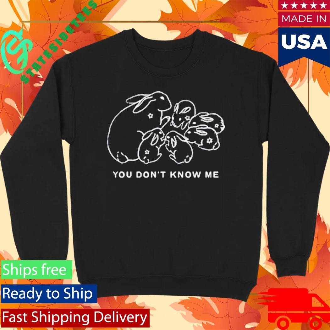 Sydney Rose You Don’t Know Rabbit Shirt