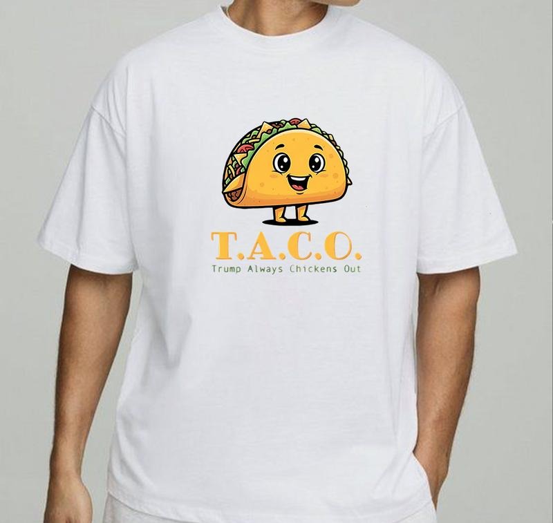 TACO Meme Trmp Always Chickens Out T-Shirt Perfect Gift for Fans Weekend Vibes Only Hoodie, Sweatshirt | DripVista.com