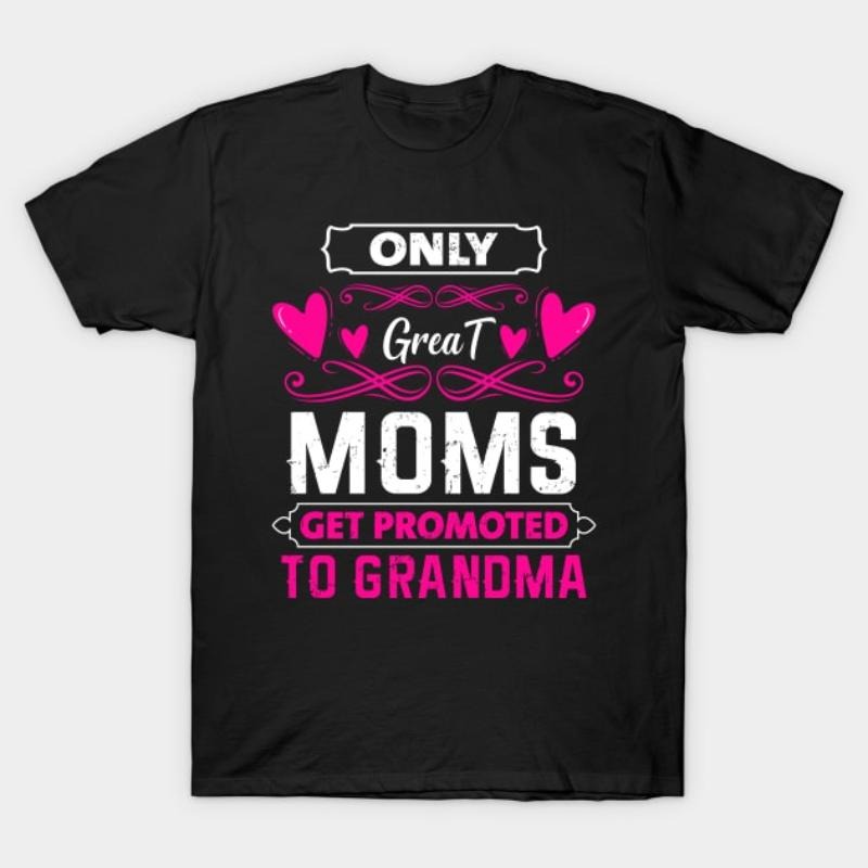TNF'WB shield Day 2021 Only Great Moms Get Promoted Hidden leaf ninja Grandma Funny Saying T-Shirt Hoodie, Sweatshirt