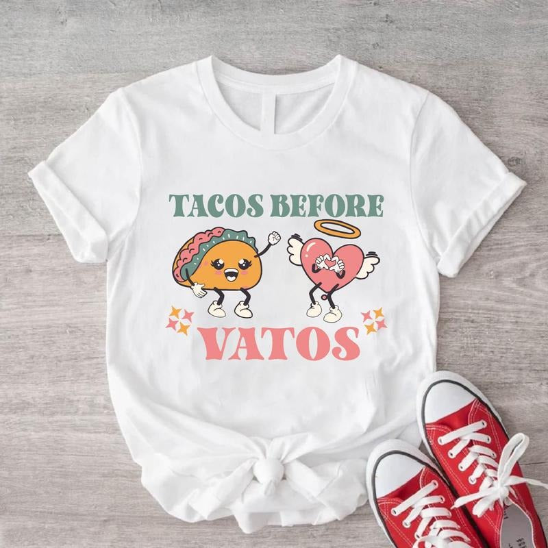 Tacos Before Vatos Shirt, Funny Tacos T-shirt, Tacos Lover Gift For Valentines Day, Mexican Food Tee, Food Lover Short Sleeve, Cinco de Mayo Shirt.