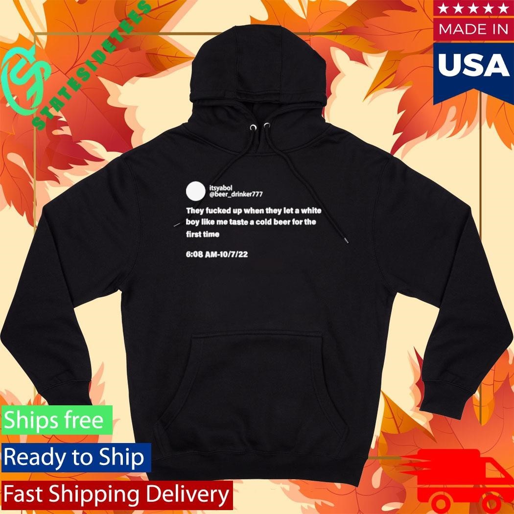 Taste A Cold Beer For The First Time Shirt