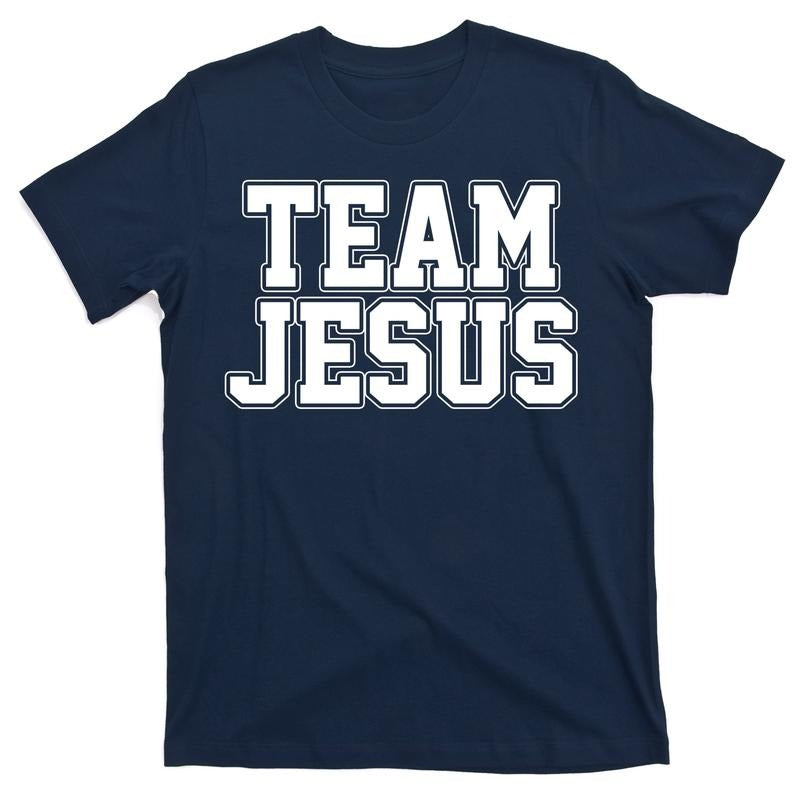 Team Jesus Round Neck Streetwear T-Shirt Shortsleeve Top Hoodie, Sweatshirt | DripVista.com