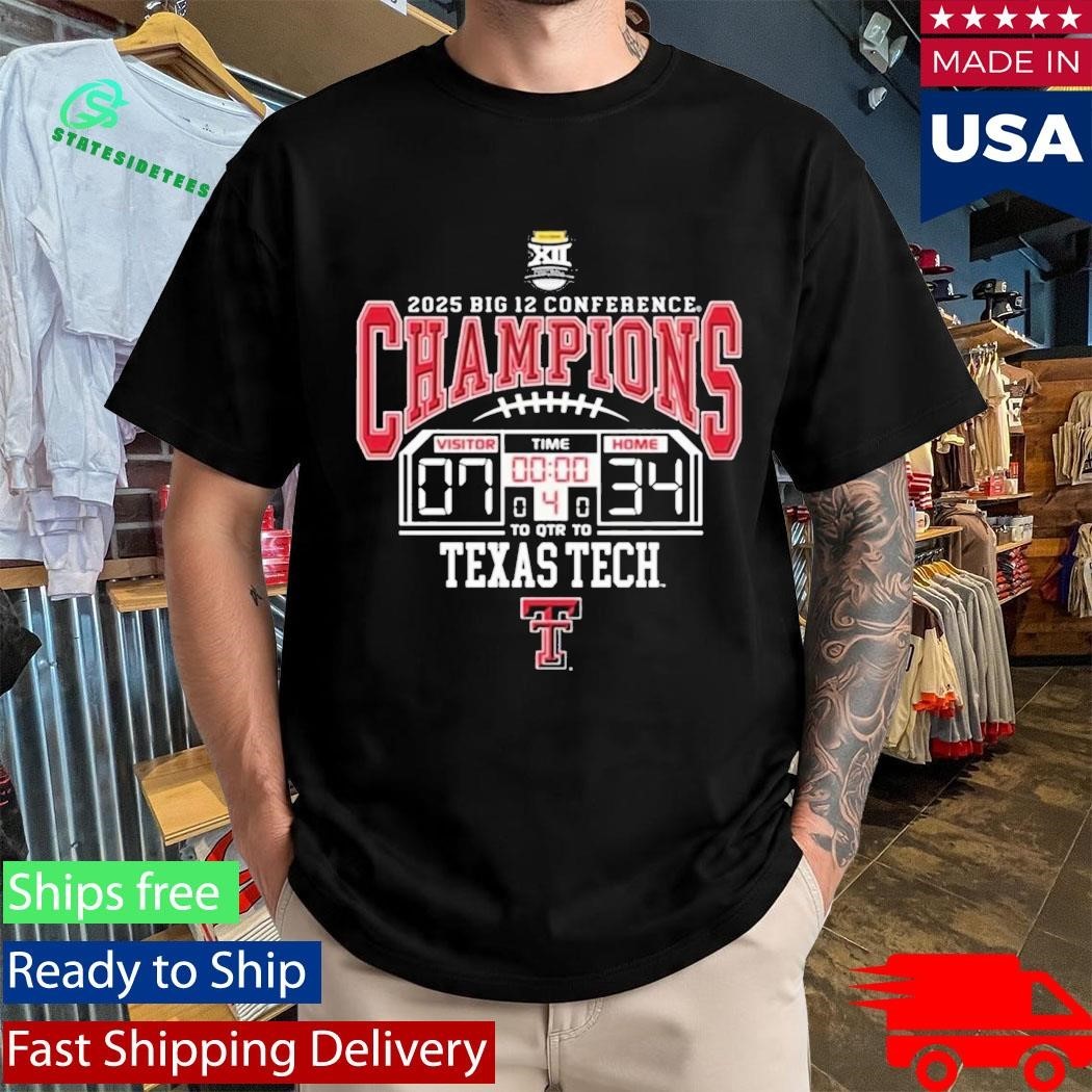 Tech Red Raiders 2025 Big 12 Champions Score Shirt