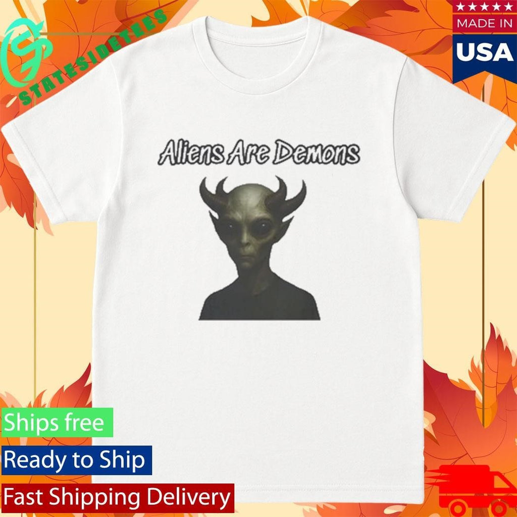 Ted Logan Aliens Are Demons Shirt