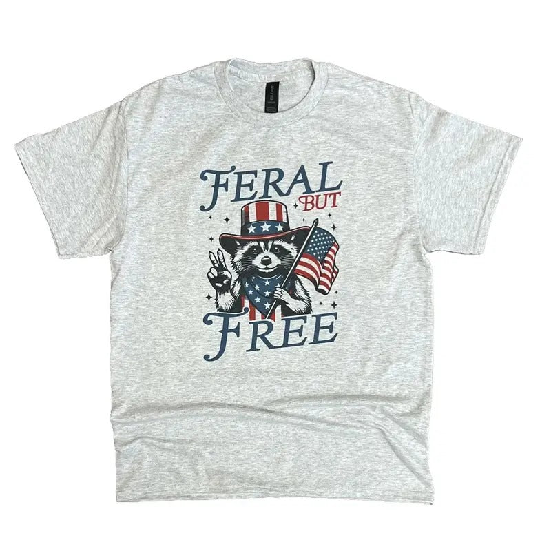Feral But Free Sweatshirt or Tee - Unisex Sweatshirt / Tee - Raccoon Sweatshirt or Tee Cotton
