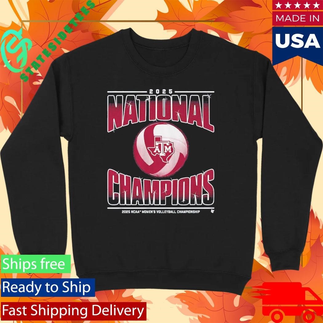 Texas A&m Volleyball 2025 Ncaa Champions Shirt