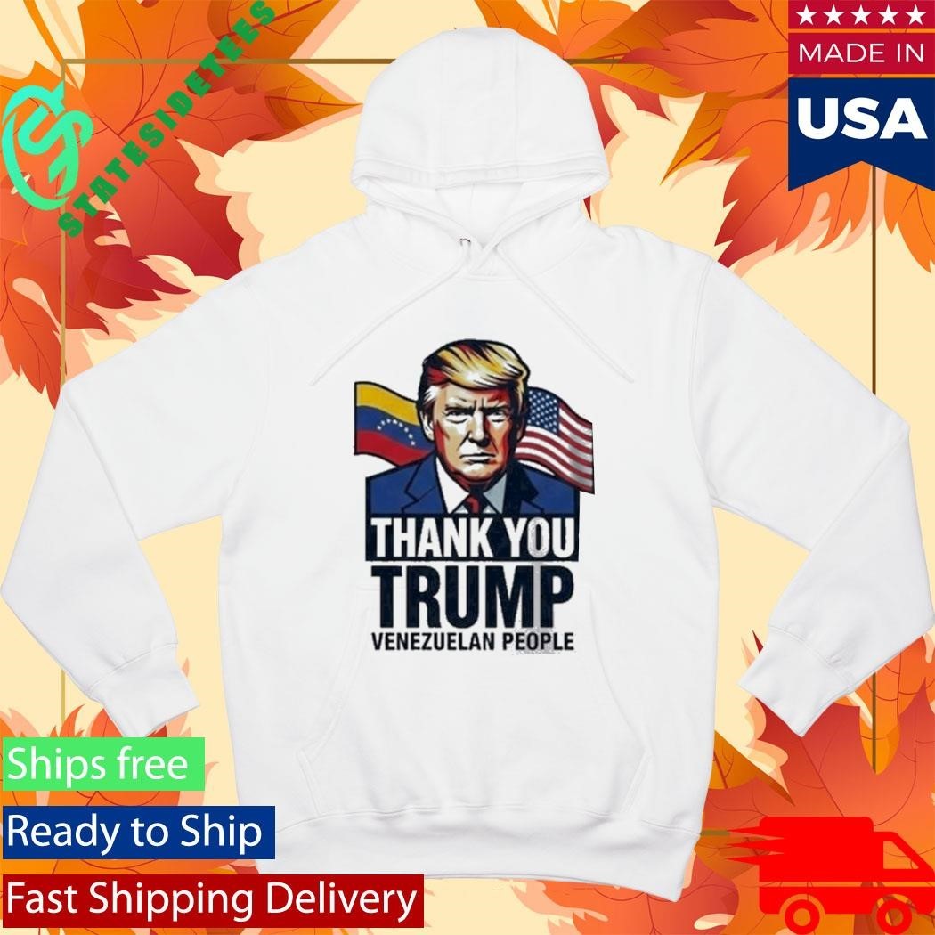 Thank You Trump Venezuelan People Shirt