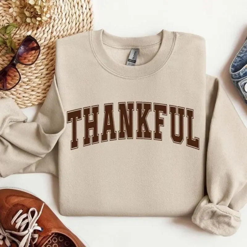 Thankful Sweatshirt, Hoodie, T