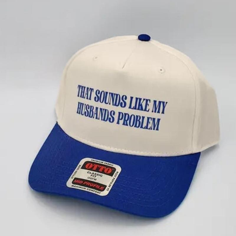 That Sounds Like My Husbands Problem Trucker Baseball Hat, Couple Humor Meme Wife Cap, Classic Dad Snapback T-Shirts,...