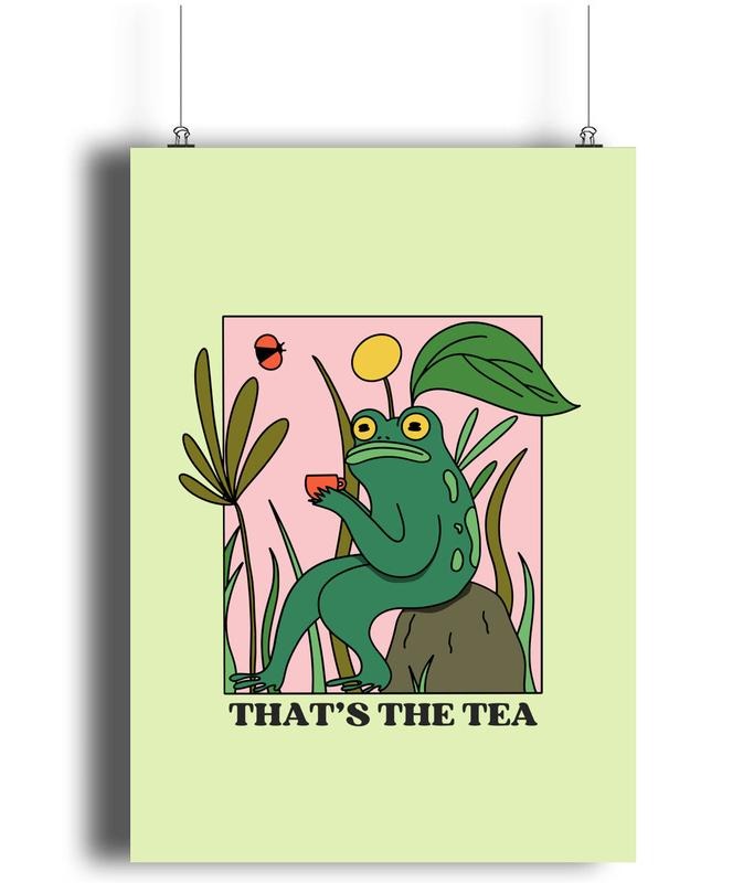 That's The Tea Art Print, Frog Lover, Green Print, Tea Lover Print, Frog Poster Print, Gifts For Women Her Wall Art...