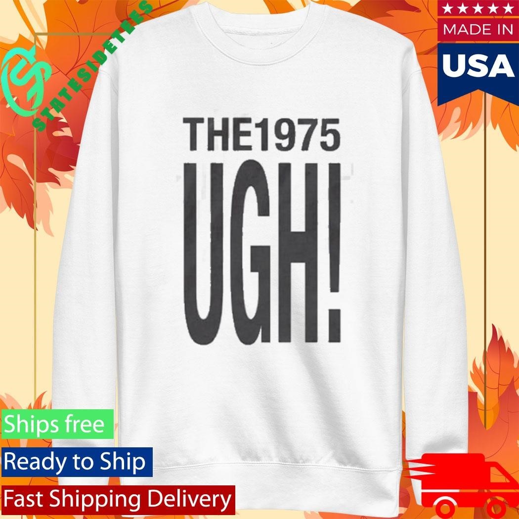 The 1975 Ugh T-Shirt
