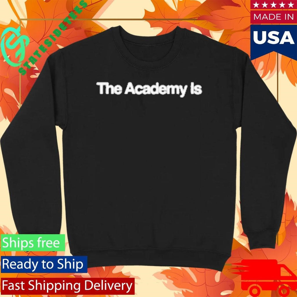 The Academy Is Field Shirt