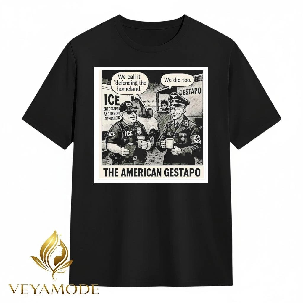 The American gestapo ICE tee