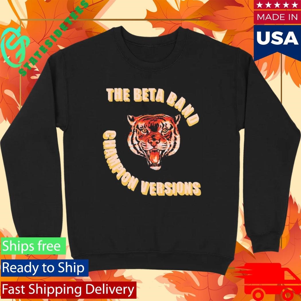 The Beta Band 2025 Champion Versions Shirt