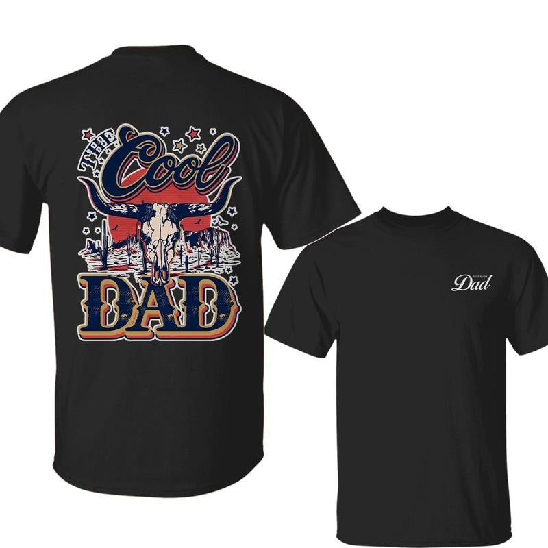The Cool Dad T-Shirt, Country Cowboy Dad Tee, Western Father's Day Gift, Patriotic Southern Dad Graphic Shirt
