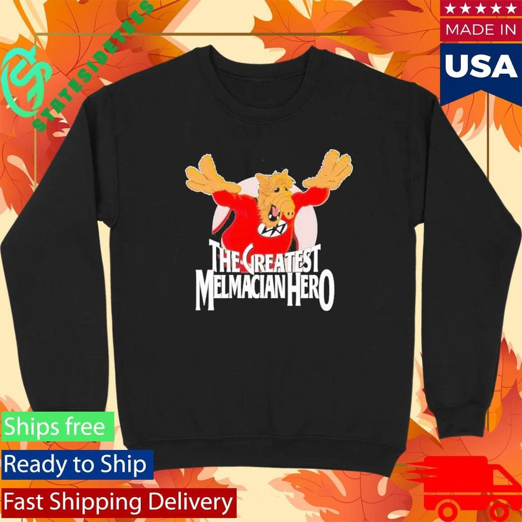 The Greatest Melmacian Hero T-Shirt
