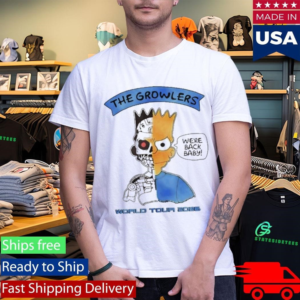 The Growlers We’re Back, Baby T-Shirt