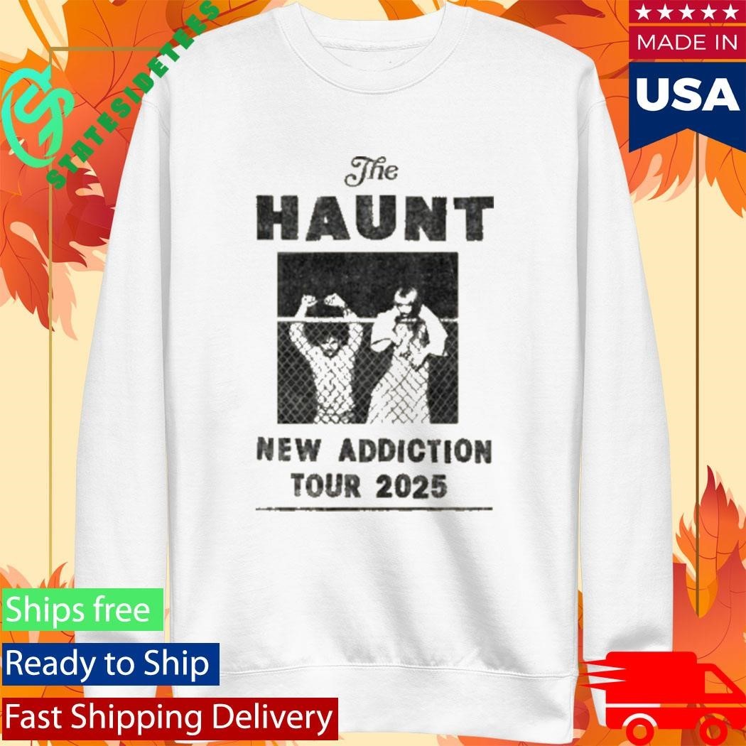 The Haunt New Addiction Tour Shirt