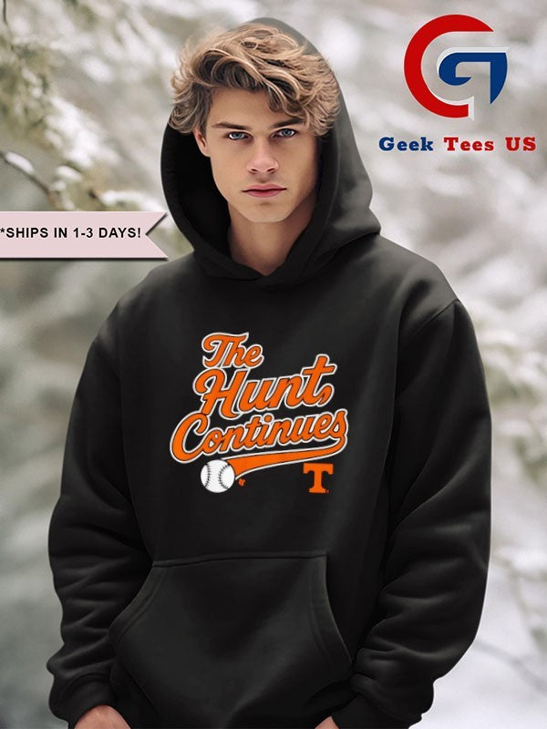 The Hunt Continues Tennessee Volunteers baseball 2025 MLB shirt