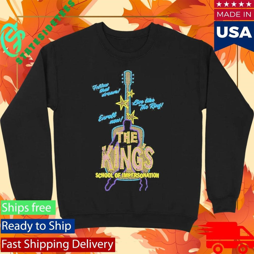 The Kings School Of Impersonation Shirt