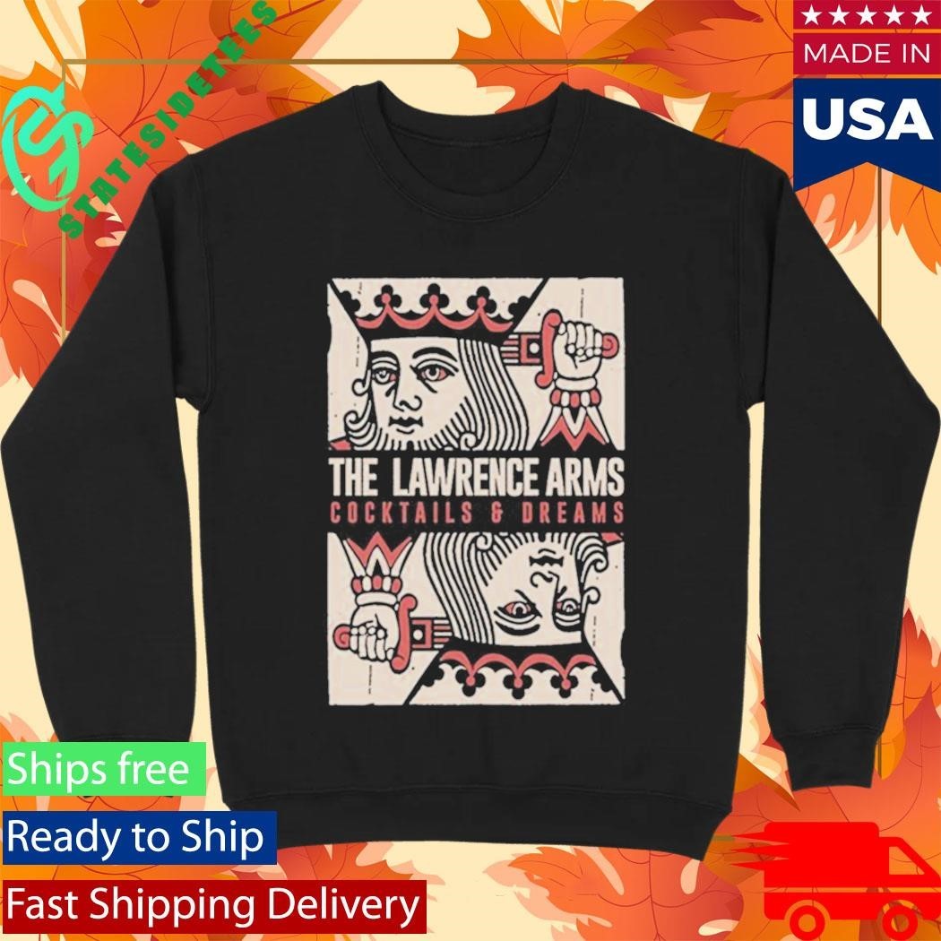 The Lawrence Arms Cocktails & Dreams Shirt