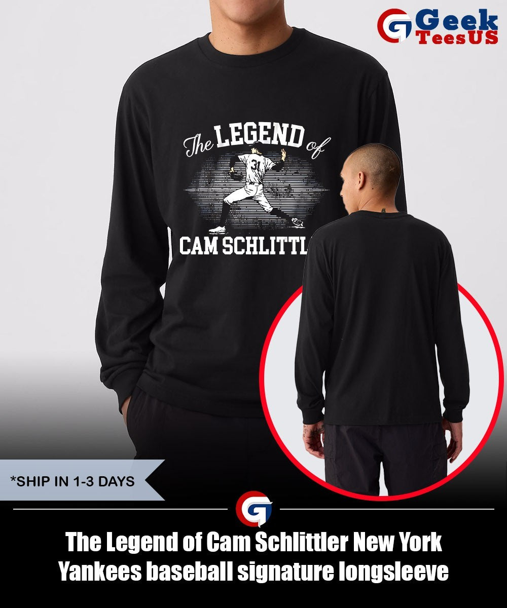 The Legend of Cam Schlittler New York Yankees baseball signature shirt