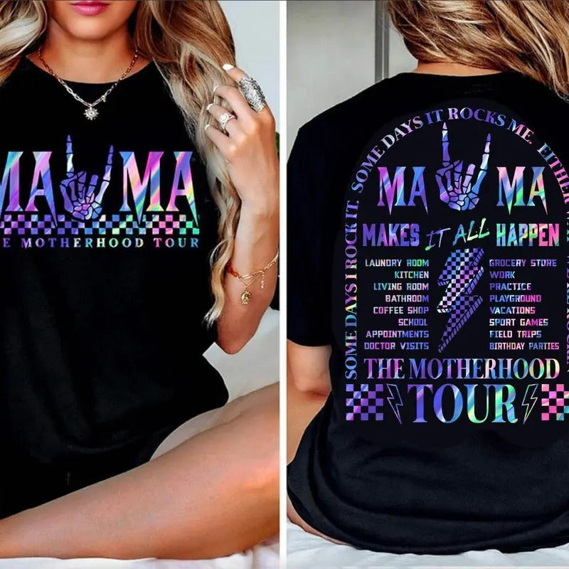 The Motherhood Tour bundle, Some Days I Rock It Shirt, Some Days It Rocks Me Shirt, Either way were rockin Shirt, Mama...