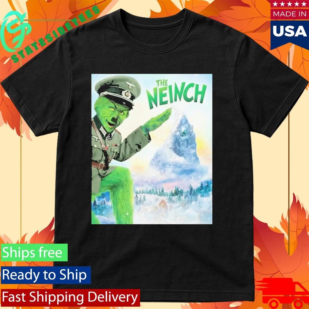 The Neinch Hitler Grinch Shirt