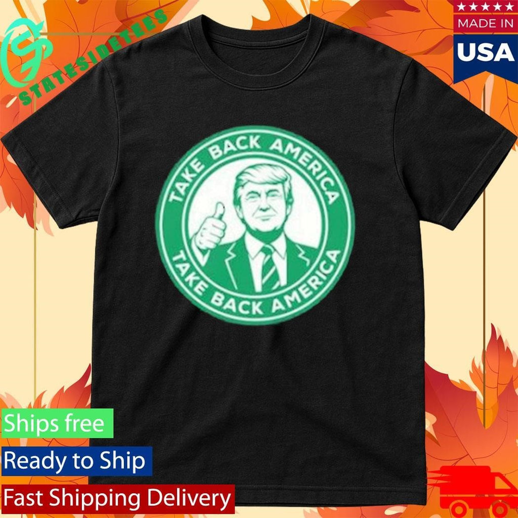 The Officer Tatum Trump Take Back America T-Shirts